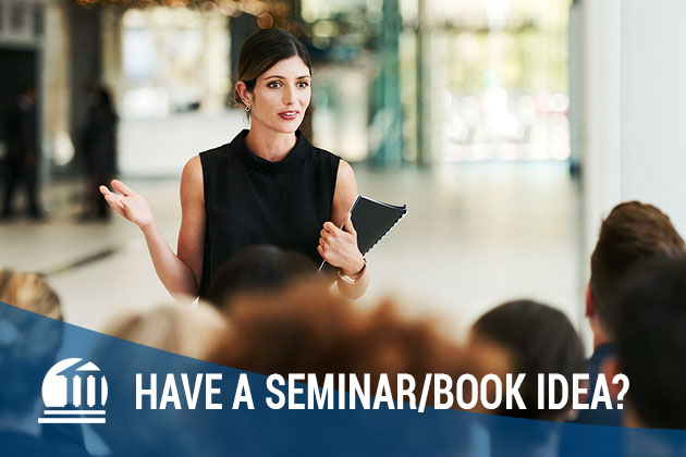 Have a Seminar Idea?